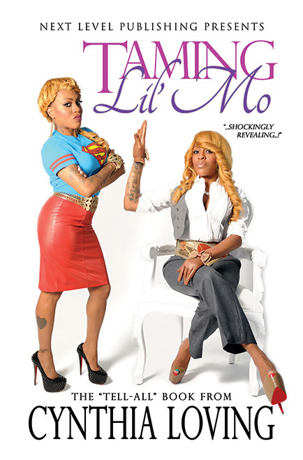 Taming Lil' Mo: The "Tell-All" Book front cover
