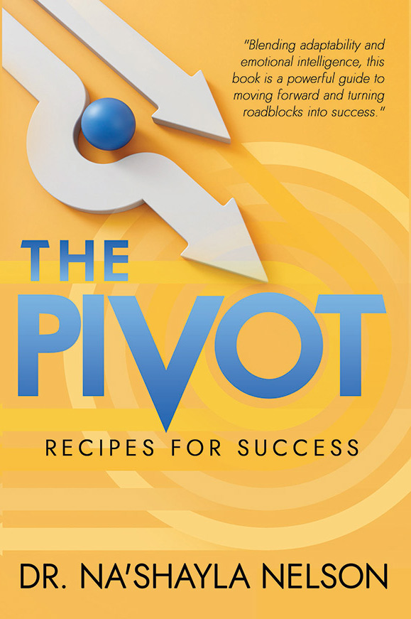 The Pivot: Recipes for Success front cover
